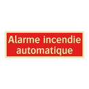 Alarme incendie automatique