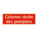 Colonne sèche des pompiers