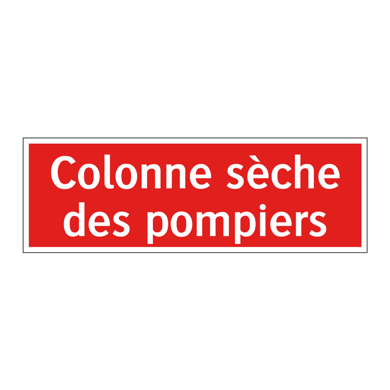 Colonne sèche des pompiers