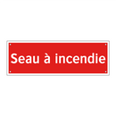 Seau à incendie