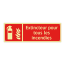 Extincteur pour tous les incendies