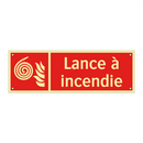 Lance à incendie