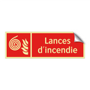 Lances d'incendie