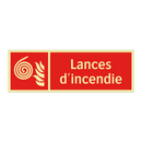 Lances d'incendie