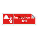 Instruction de feu