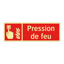 Pression de feu