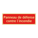 Panneau de défense contre l'incendie