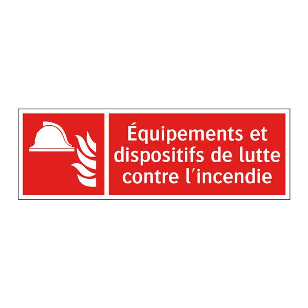Équipements et dispositifs de lutte contre l'incendie