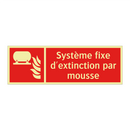 Système fixe d'extinction par mousse