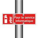 Pour le service informatique