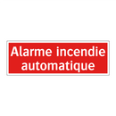 Alarme incendie automatique