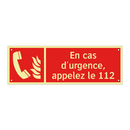 En cas d'urgence, appelez le 112