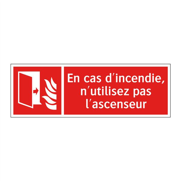 En cas d'incendie, n'utilisez pas l'ascenseur
