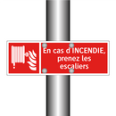 En cas d'INCENDIE, prenez les escaliers