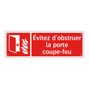Évitez d'obstruer la porte coupe-feu