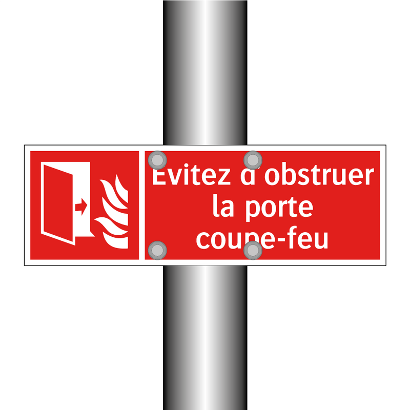 Évitez d'obstruer la porte coupe-feu
