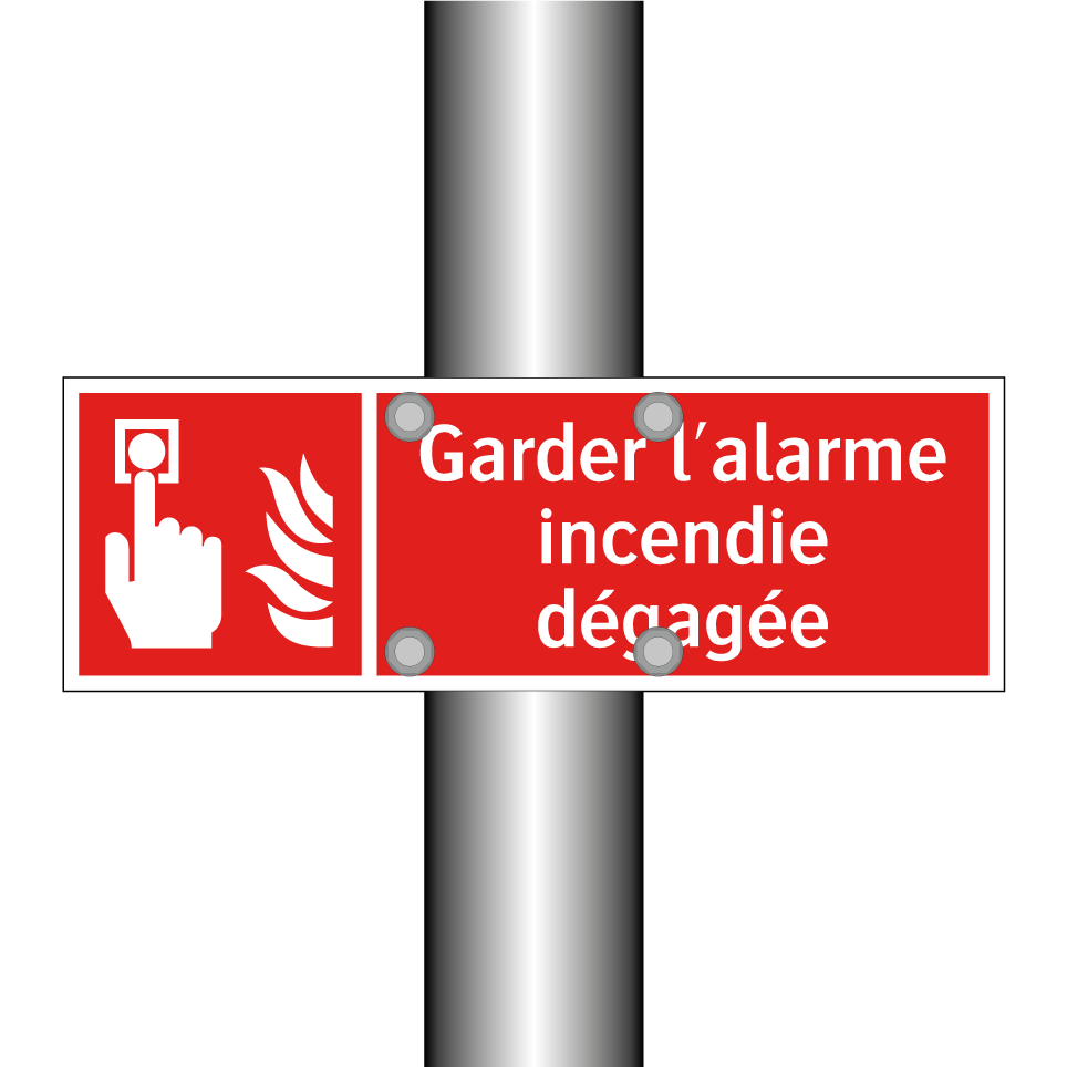 Garder l'alarme incendie dégagée