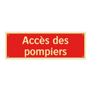 Accès des pompiers