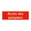 Accès des pompiers