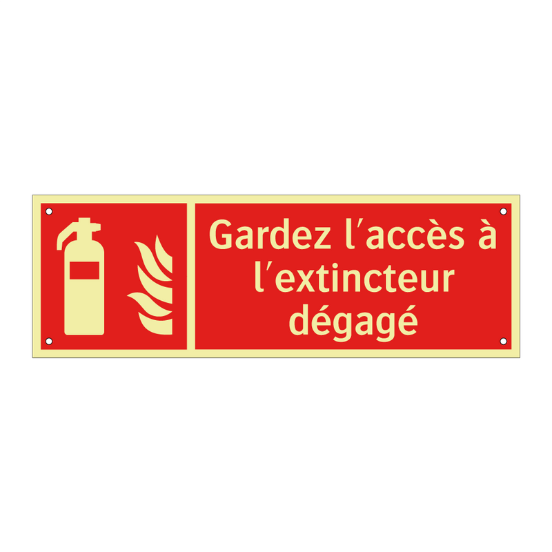 Gardez l'accès à l'extincteur dégagé