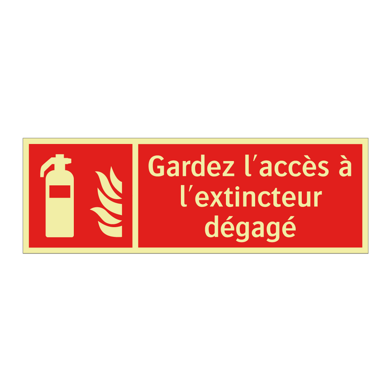 Gardez l'accès à l'extincteur dégagé