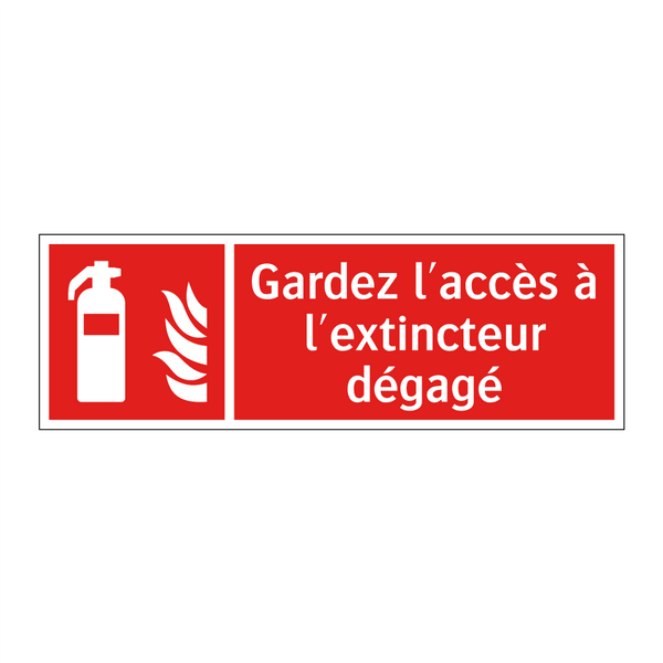 Gardez l'accès à l'extincteur dégagé