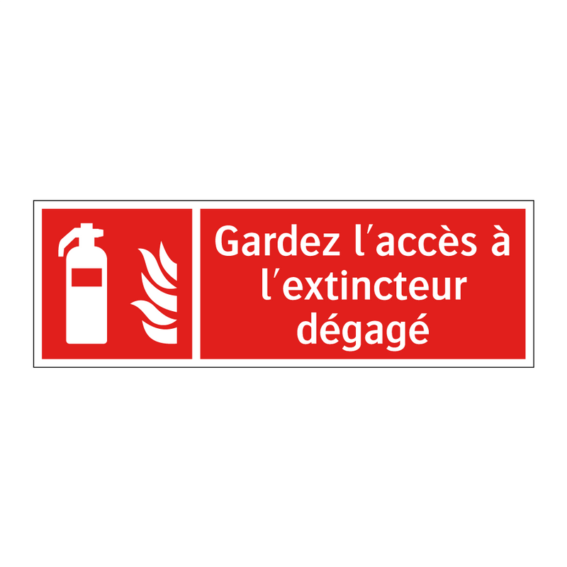 Gardez l'accès à l'extincteur dégagé