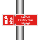 Garder l'extincteur dégagé