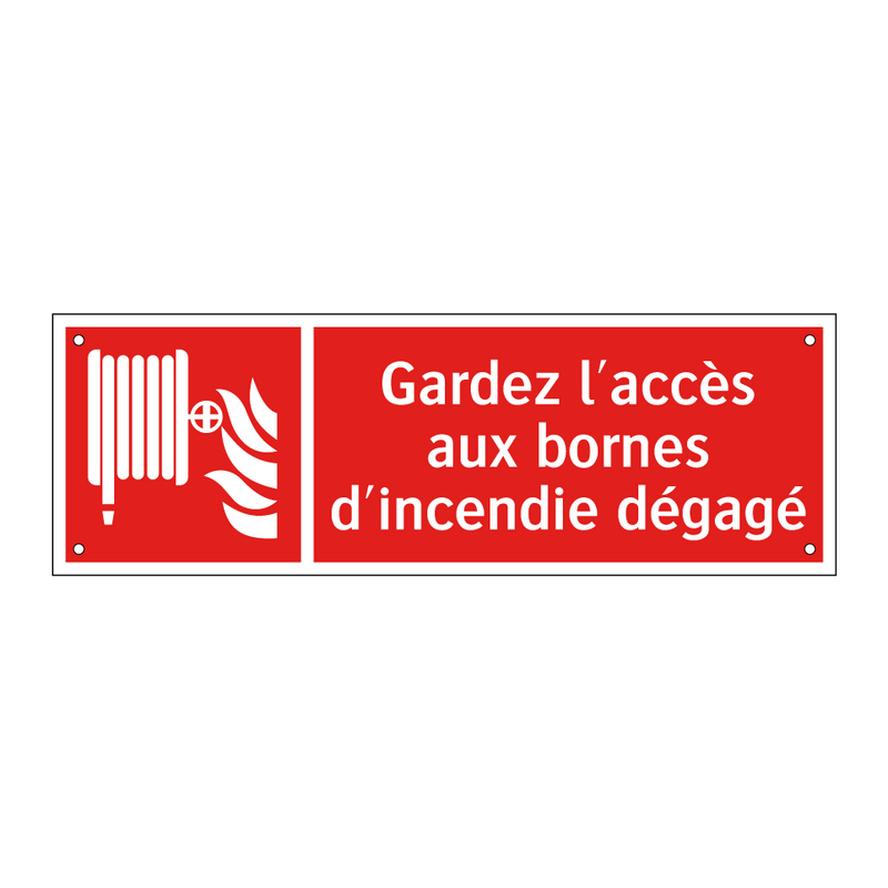 Gardez l'accès aux bornes d'incendie dégagé