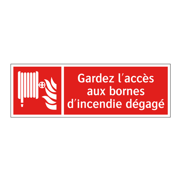 Gardez l'accès aux bornes d'incendie dégagé
