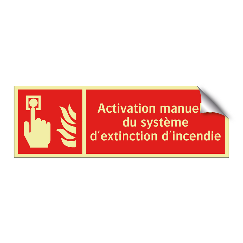 Activation manuelle du système d'extinction d'incendie