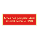 Accès des pompiers Arrêt interdit selon le StVO