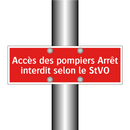 Accès des pompiers Arrêt interdit selon le StVO