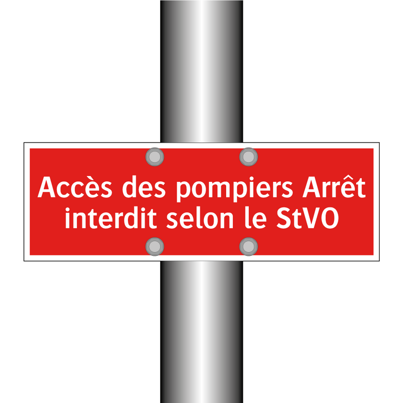 Accès des pompiers Arrêt interdit selon le StVO