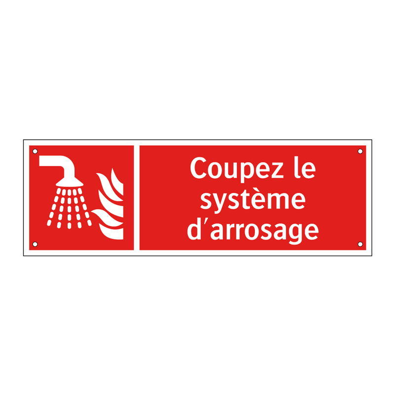 Coupez le système d'arrosage