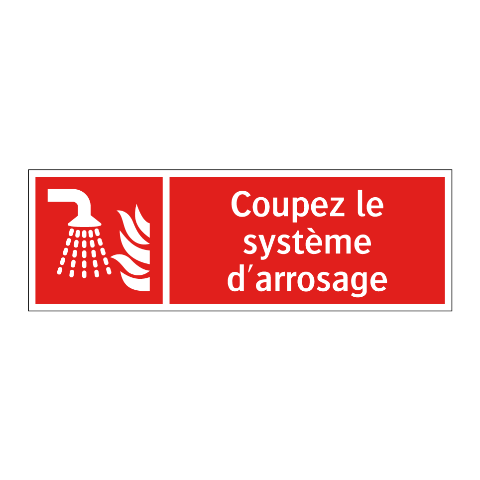 Coupez le système d'arrosage