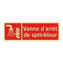 Vanne d'arrêt de sprinkleur