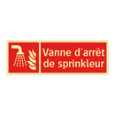 Vanne d'arrêt de sprinkleur