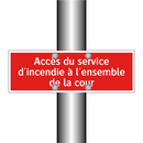 Accès du service d'incendie à l'ensemble de la cour
