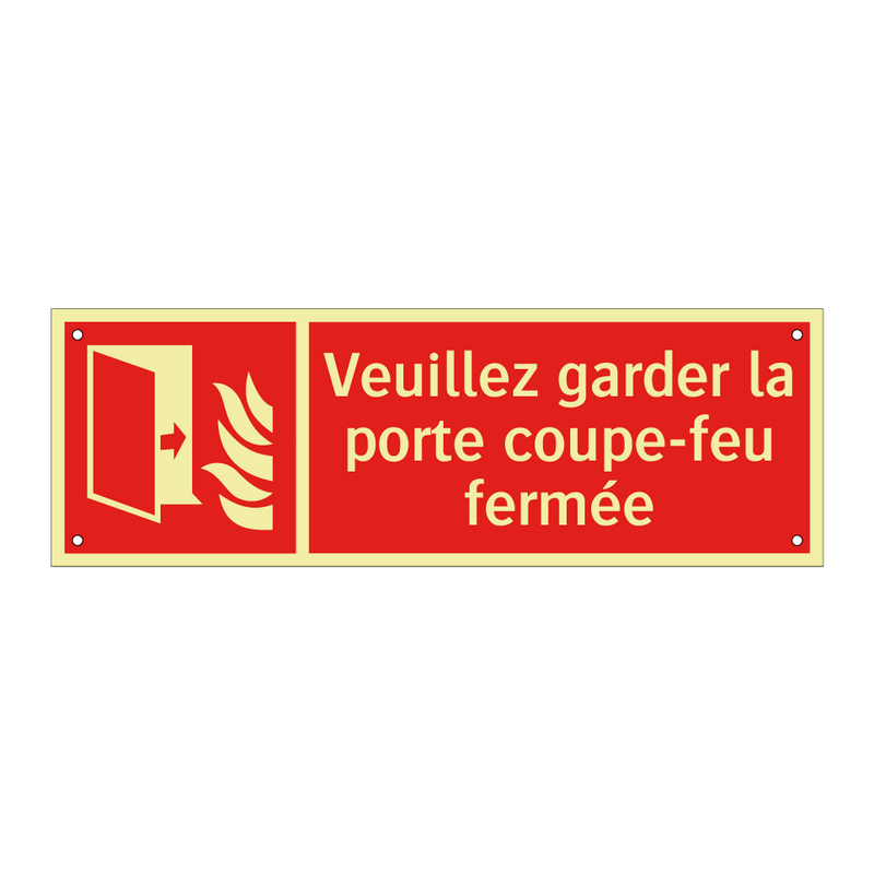 Veuillez garder la porte coupe-feu fermée
