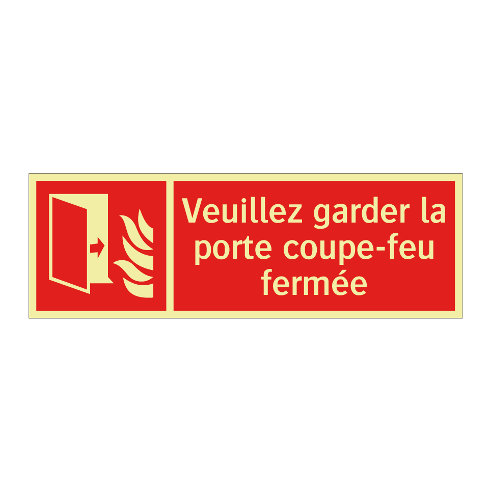 Veuillez garder la porte coupe-feu fermée