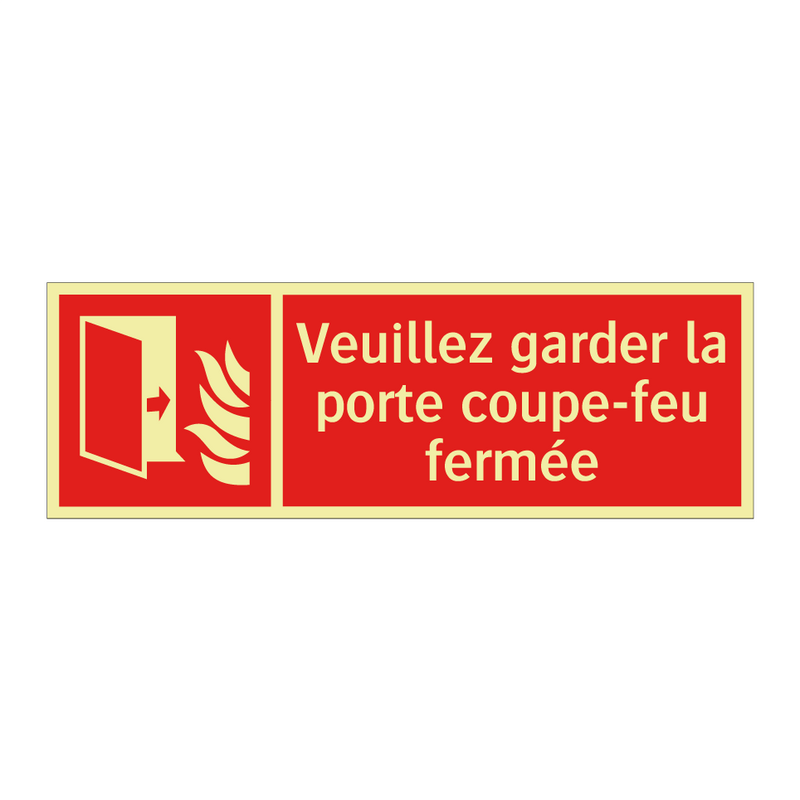 Veuillez garder la porte coupe-feu fermée