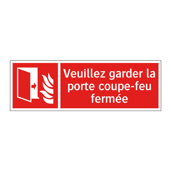 Veuillez garder la porte coupe-feu fermée