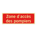 Zone d'accès des pompiers