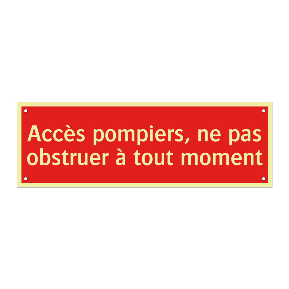 Accès pompiers, ne pas obstruer à tout moment