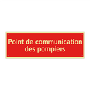 Point de communication des pompiers