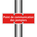 Point de communication des pompiers