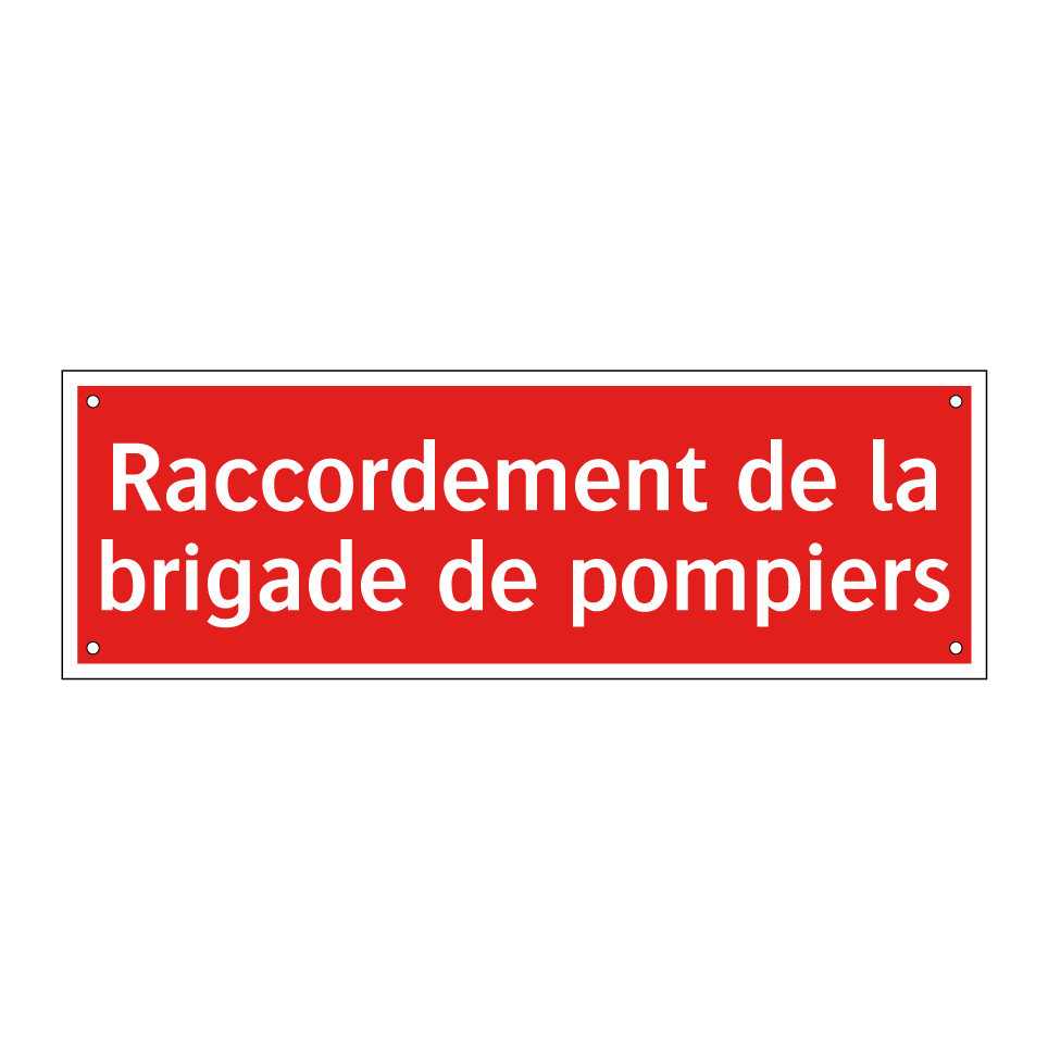 Raccordement de la brigade de pompiers