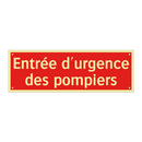 Entrée d'urgence des pompiers