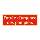 Entrée d'urgence des pompiers